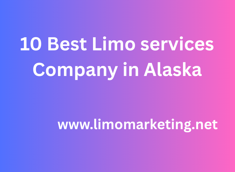 10 Best Limo Service Companies in Alaska