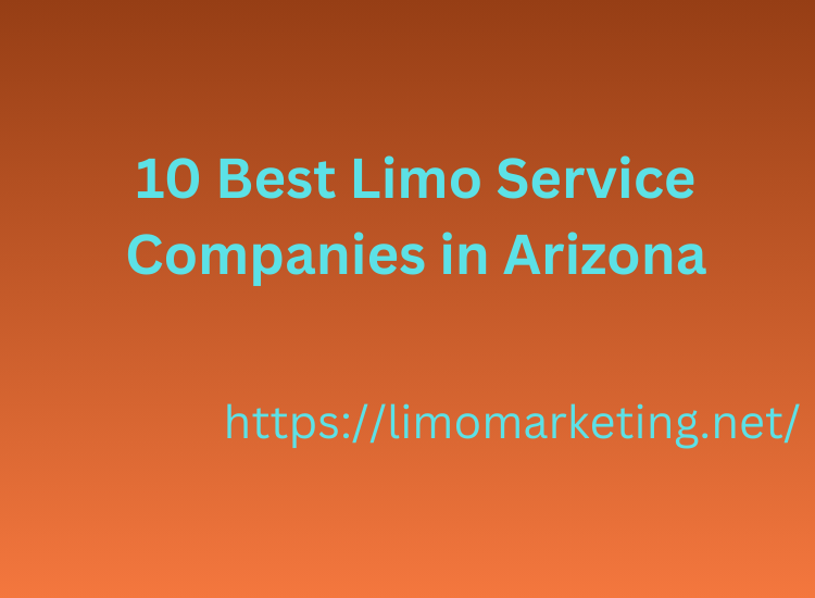 10 Best Limo Service Companies in Arizona