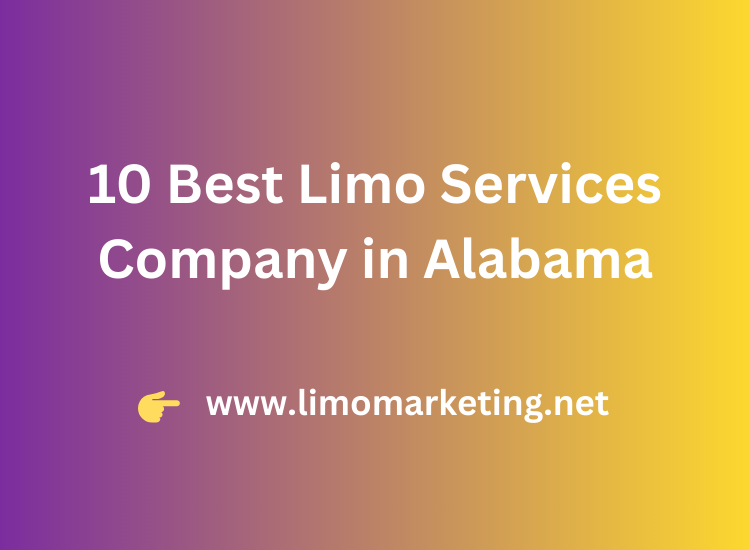 10 Best Limo Services Company in Alabama