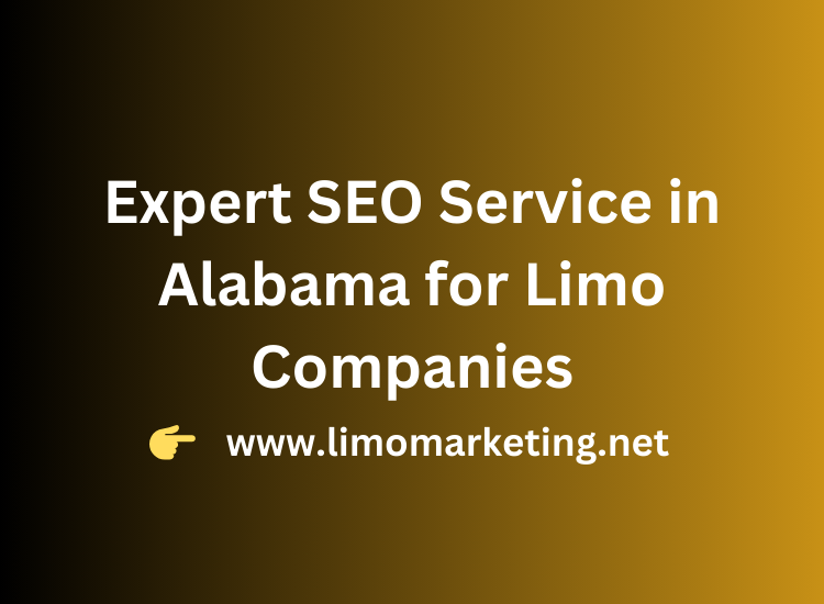 Expert SEO Service in Alabama for Limo Companies