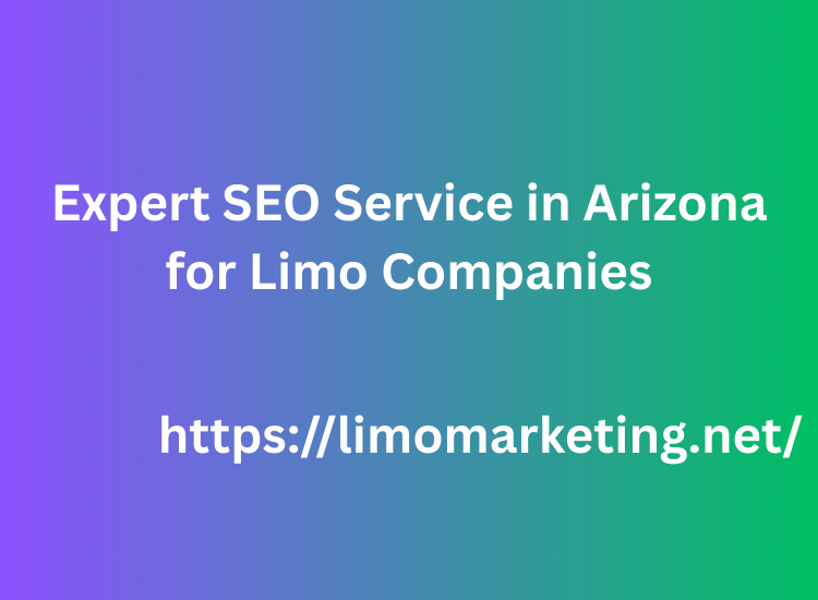 Expert SEO Service in Arizona for Limo Companies