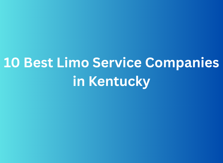 10 Best Limo Service Companies in Kentucky