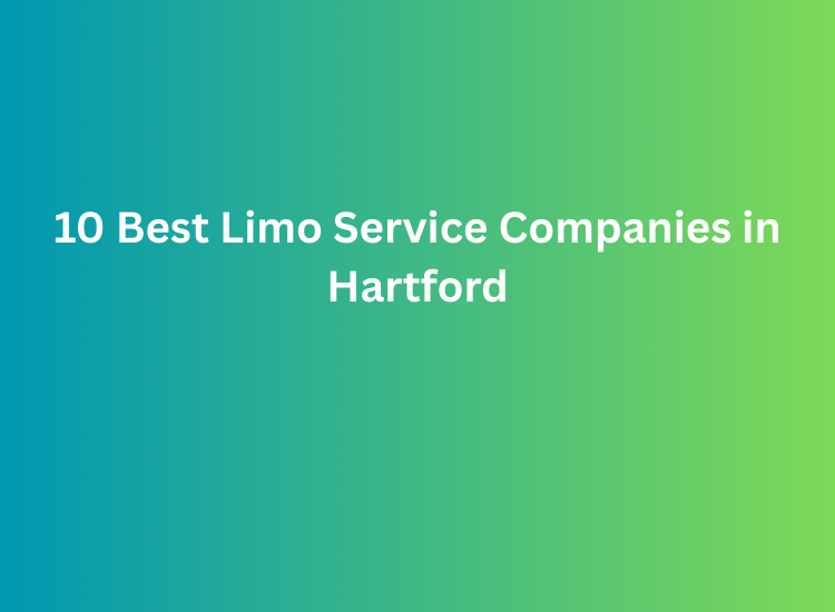 10 Best Limo Service Companies in Hartford