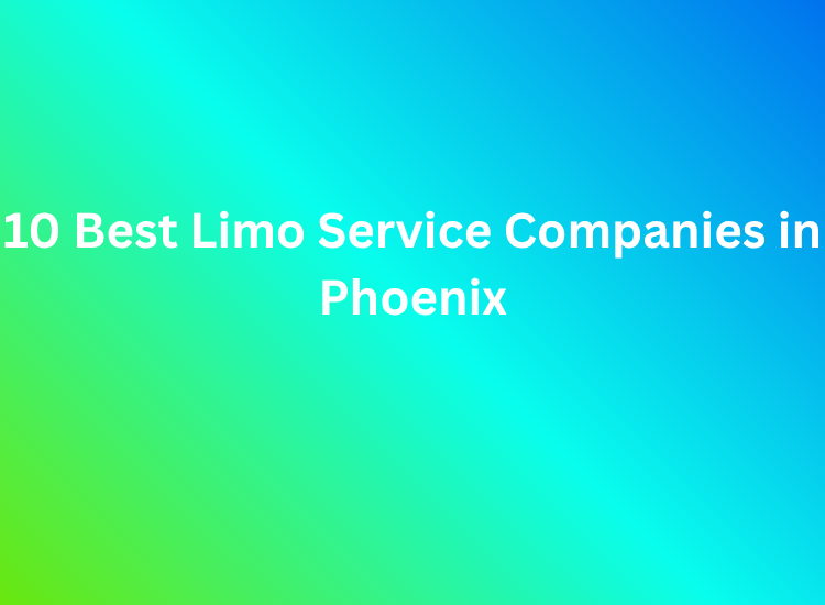 10 Best Limo Service Companies in Phoenix